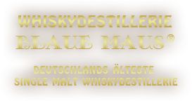 Deutschlands älteste Single Malt Whiskydestillerie